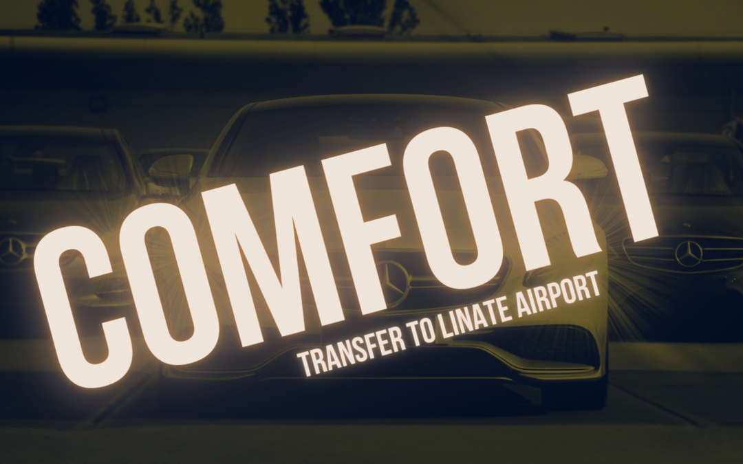 Comfort transfer to Linate Airport from Malpensa Airport 130€