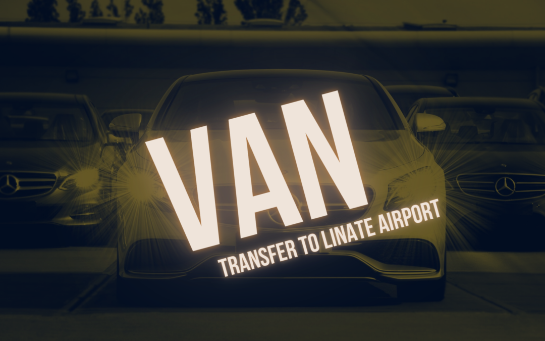 Van transfer to Linate Airport from Malpensa Airport 150€
