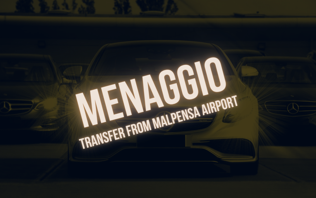 Трансфер в Менаджо из Аэропорта Мальпенса от 140 €